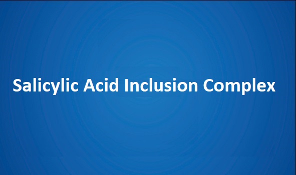 Salicylic Acid Inclusion Complex
